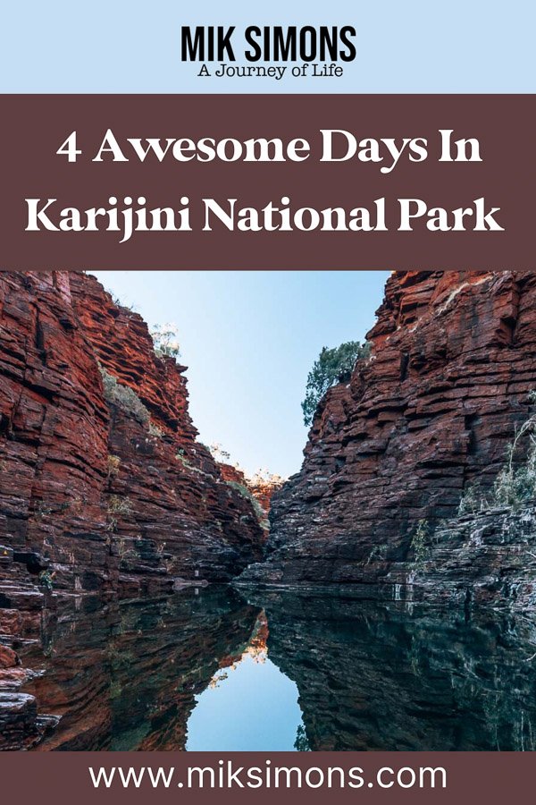 $ days in Karijini National Park - Pinterest 4 days in Karijini National Park - Pinterest