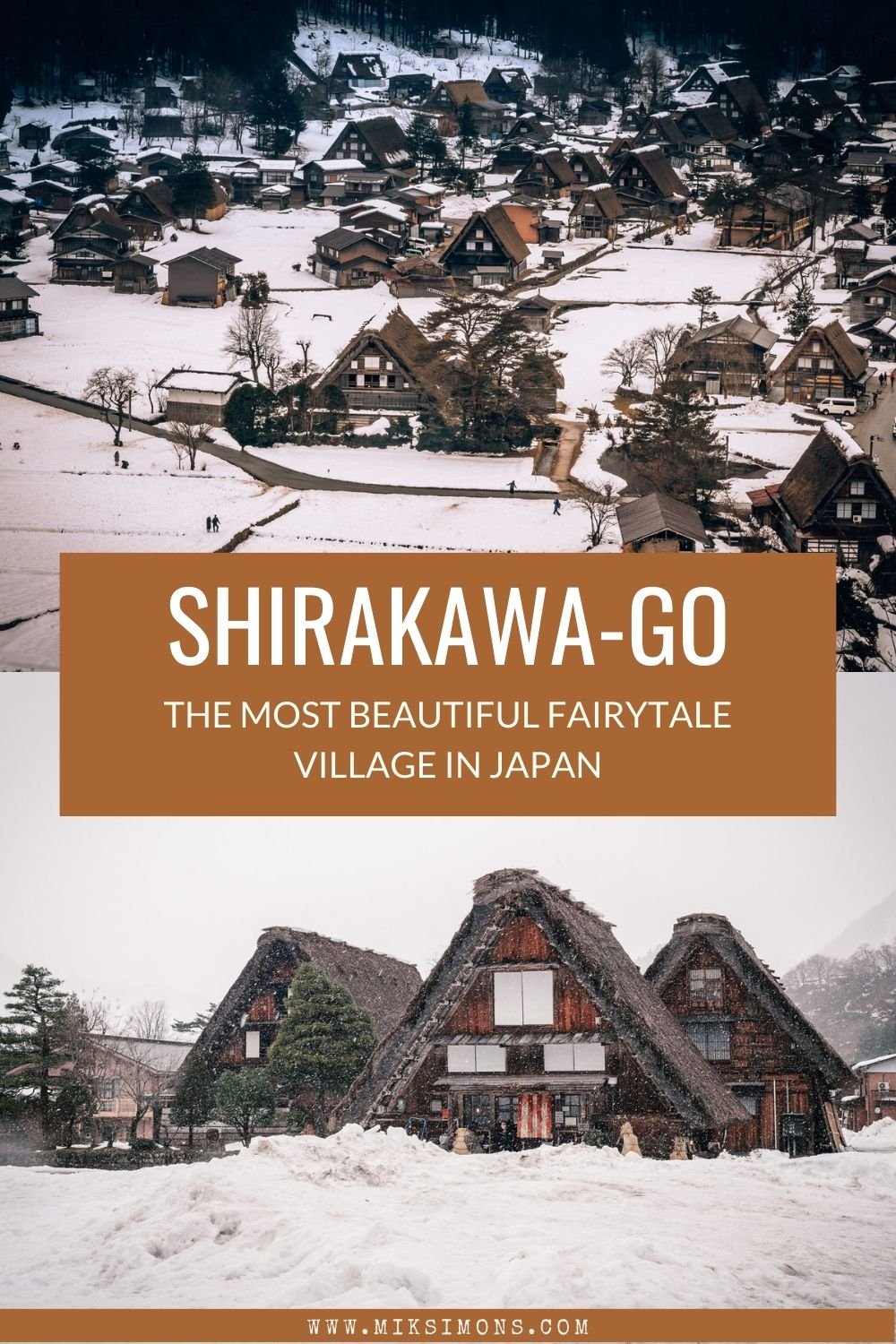 Shirakawa-go in Japan - 5 great reasons to visit this fairytale village1 Shirakawa-go in Japan - 5 great reasons to visit this fairytale village1